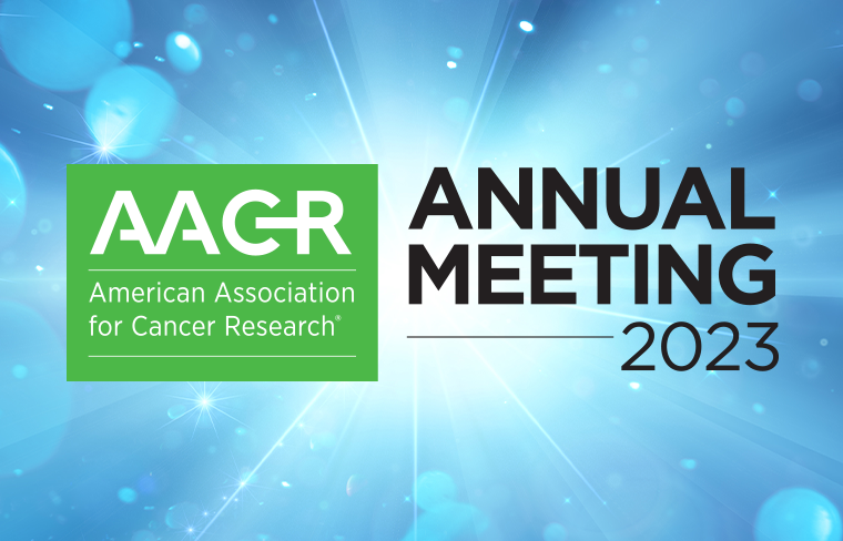 AACR Annual Meeting 2023: Advancing the Frontiers of Cancer Science and Medicine