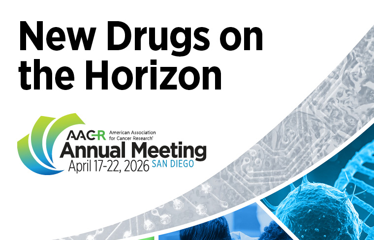 New Drugs on the Horizon sessions will offer first look at diverse therapeutics