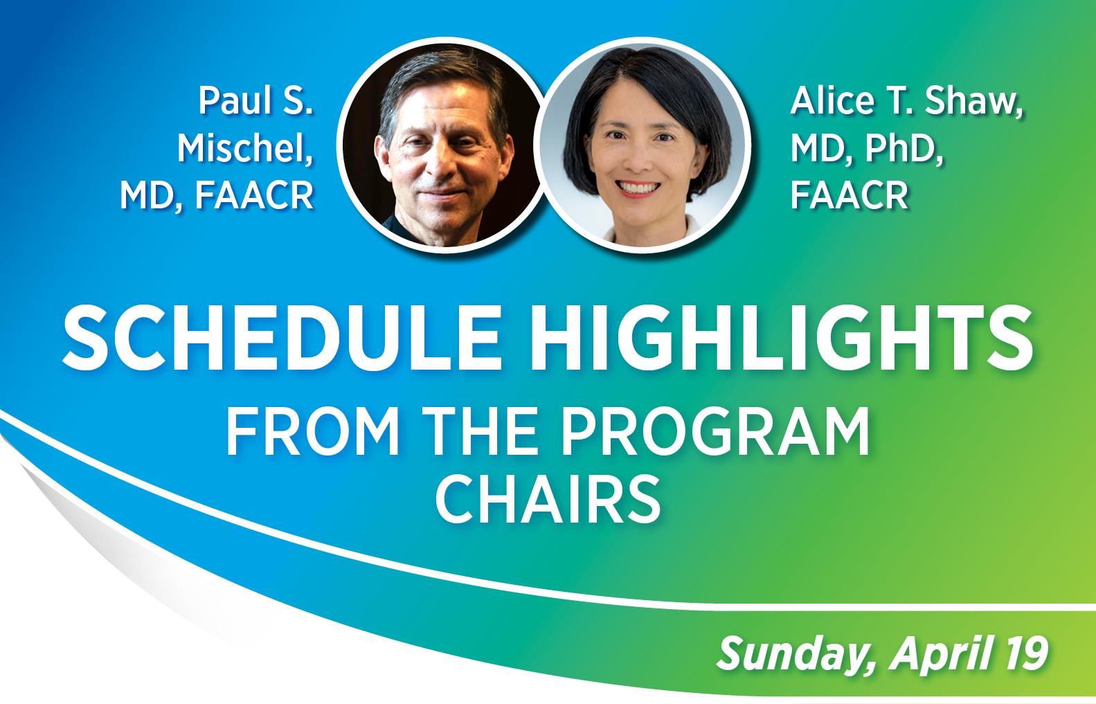 Schedule Highlights from the Program Chairs: Sunday, April 19
